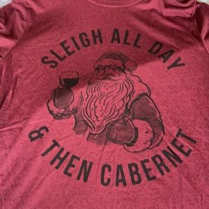 Sold Out!.  Brand new!  Dark red “Sleigh All Day & Then Cabernet” tee.  Size L